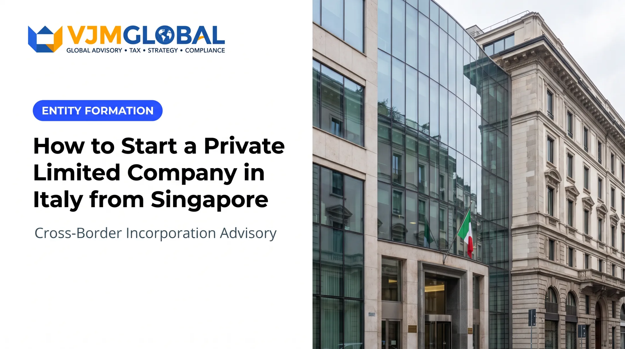 How to Start a Private Limited Company in Italy from Singapore