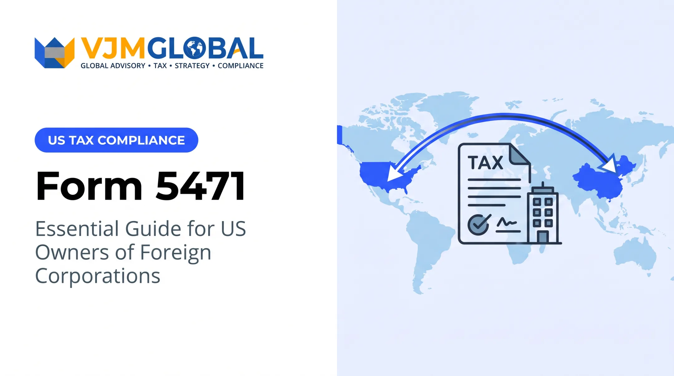 Form 5471: Essential Guide for US Owners of Foreign Corporations