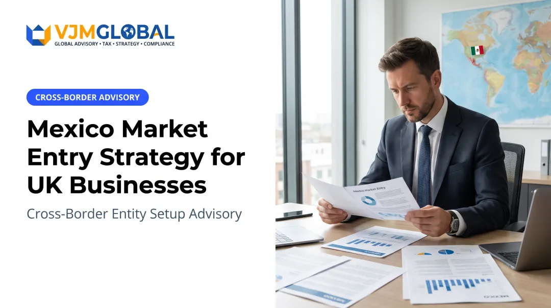 Mexico Market Entry Strategy for UK Businesses