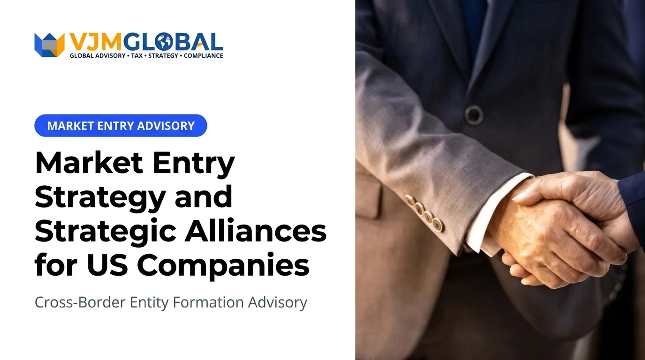 Market Entry Strategy and Strategic Alliances for US Companies