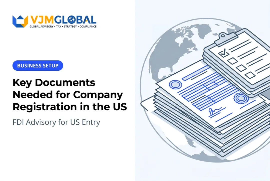 Key Documents Needed for Company Registration in the US