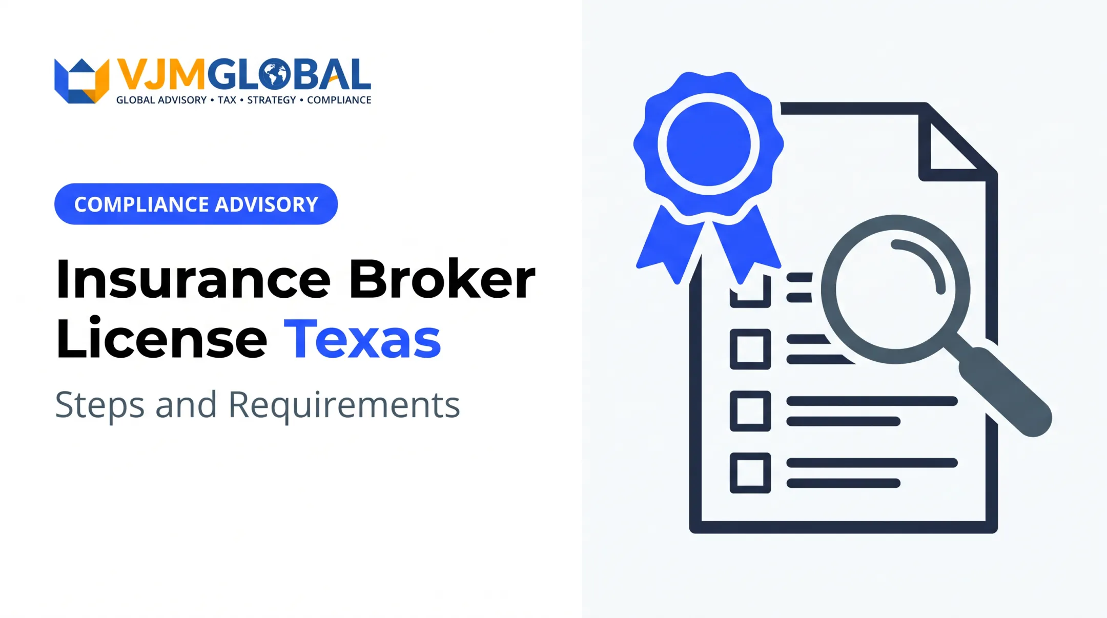 Insurance Broker License Texas: Steps and Requirements