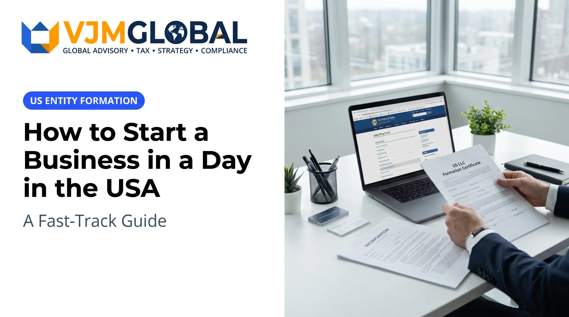 How to Start a Business in a Day in the USA: A Fast-Track Guide