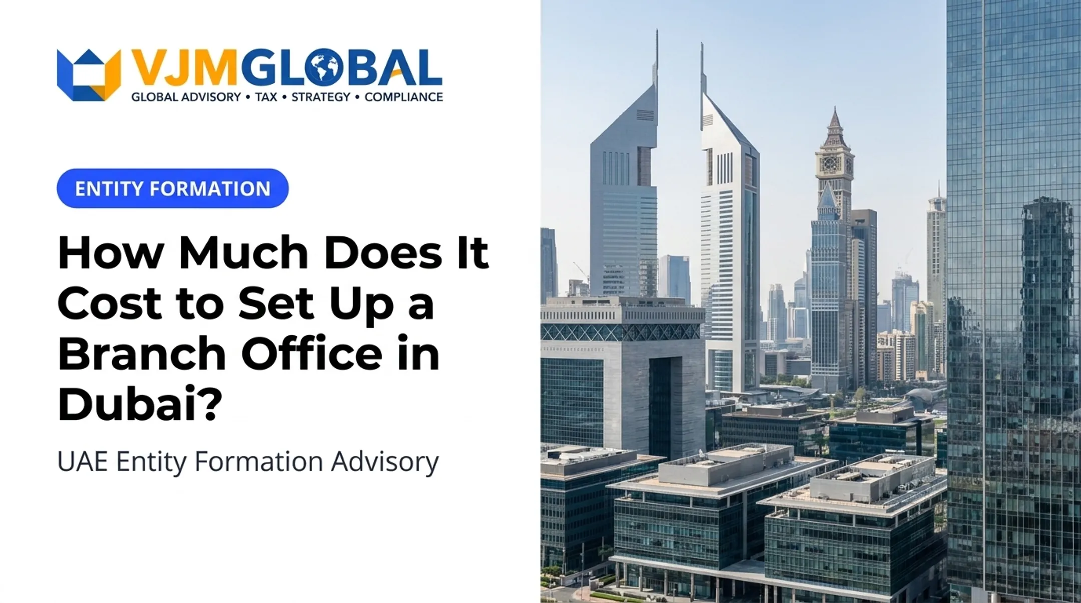 How Much Does It Cost to Set Up a Branch Office in Dubai?