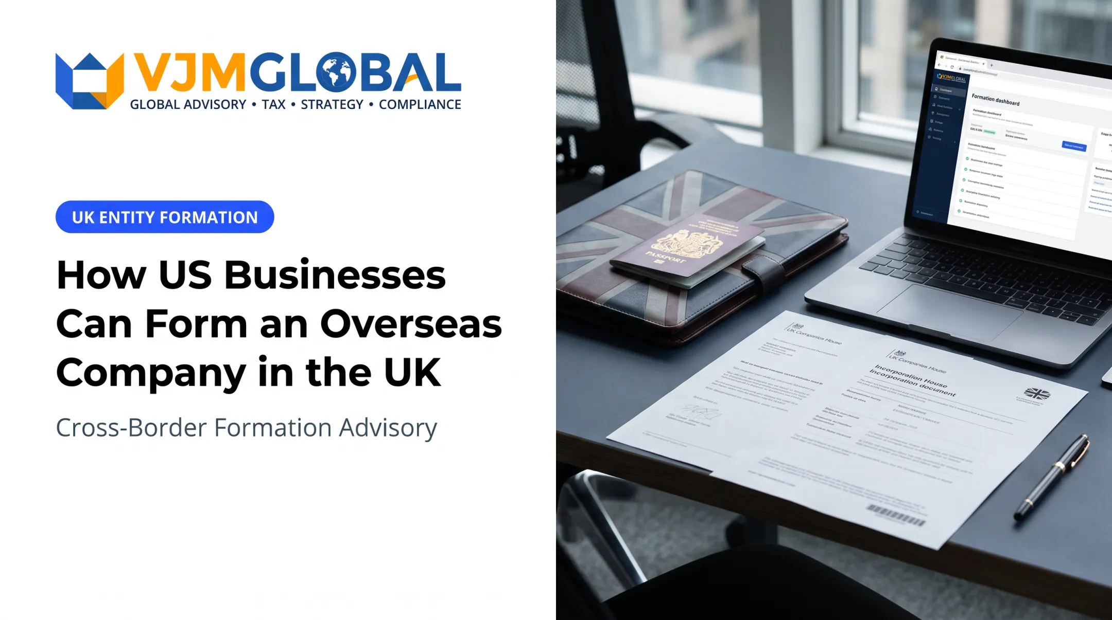 How US Businesses Can Form an Overseas Company in the UK