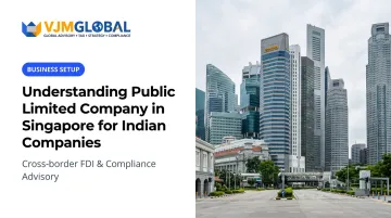 Understanding Public Limited Company in Singapore for Indian Companies