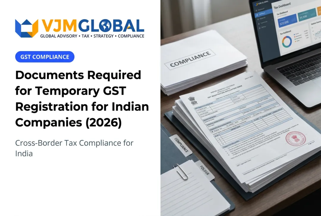 Documents Required for Temporary GST Registration for Indian Companies (2026)