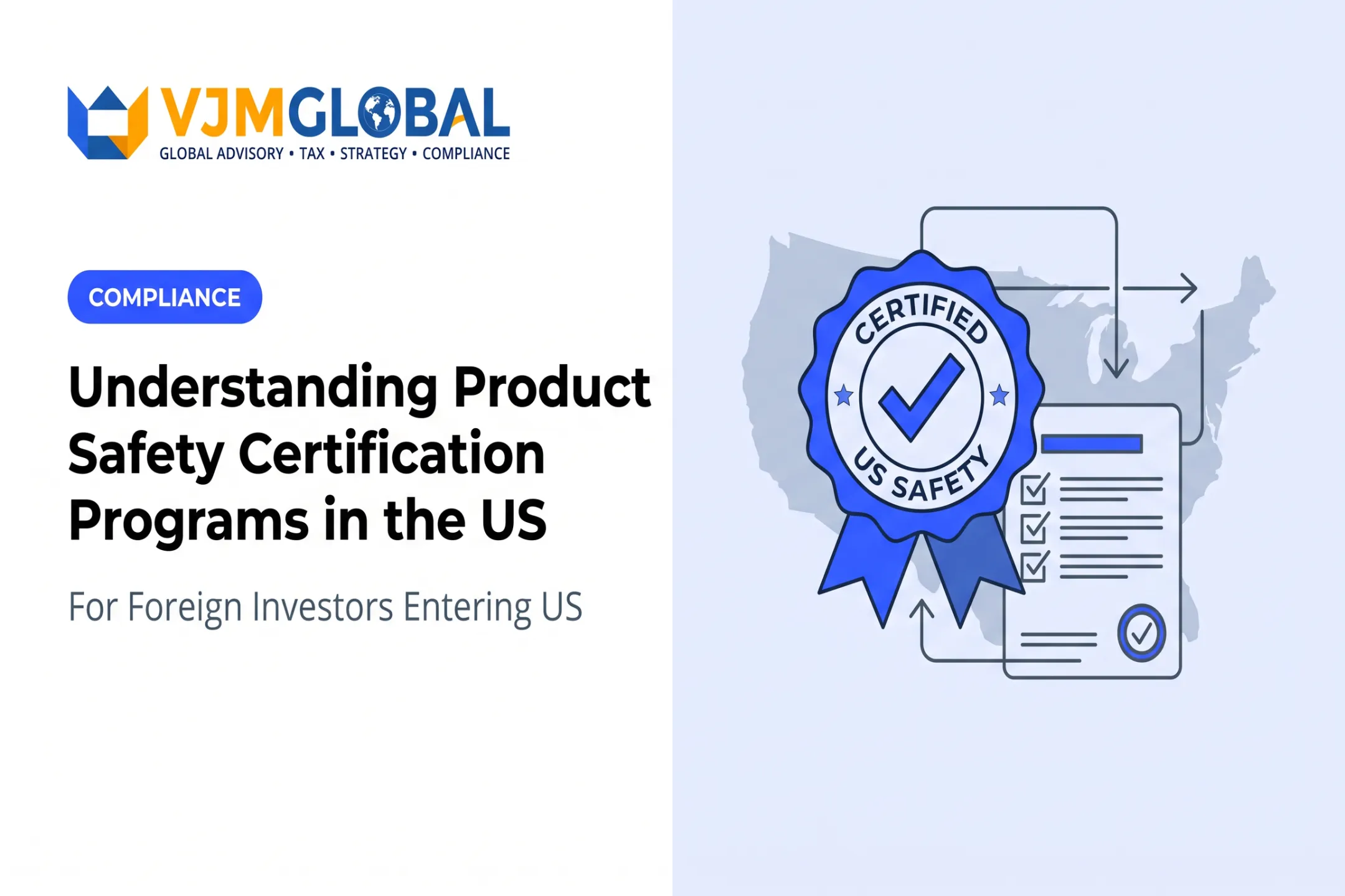 Understanding Product Safety Certification Programs in the US