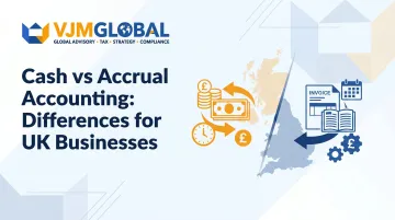 Cash vs Accrual Accounting: Differences for UK Businesses