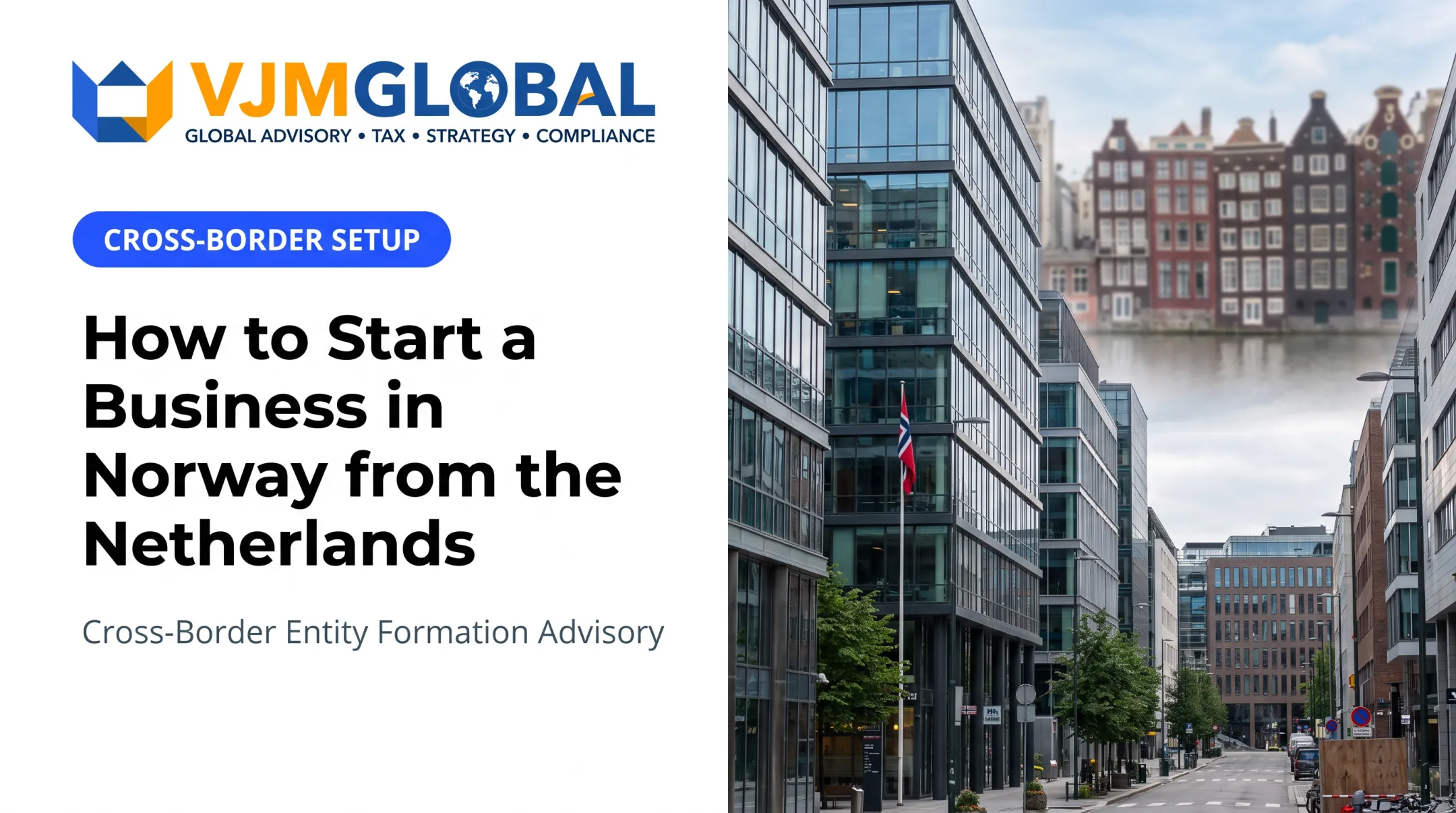 How to Start a Business in Norway from the Netherlands