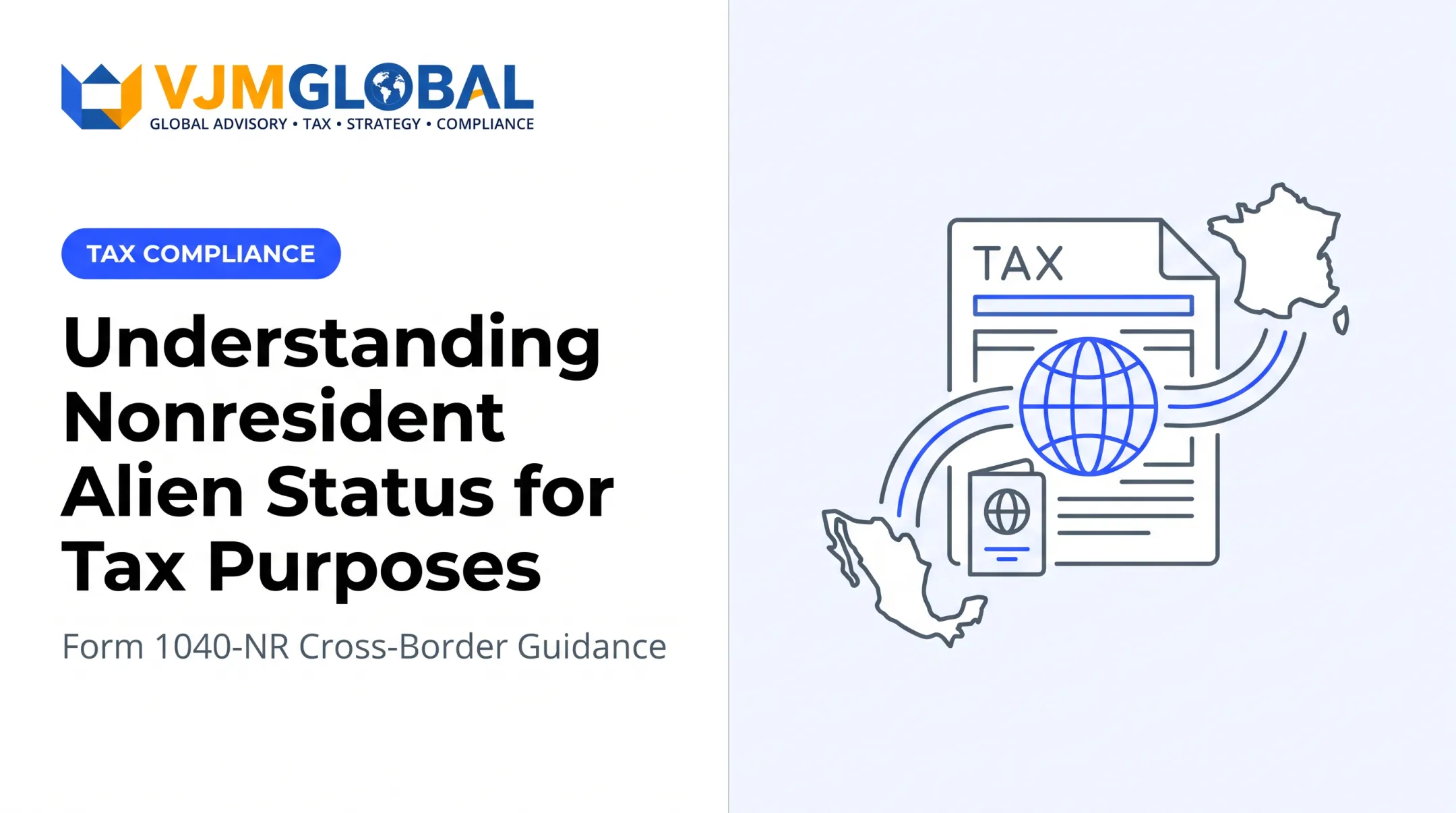 Understanding Nonresident Alien Status for Tax Purposes