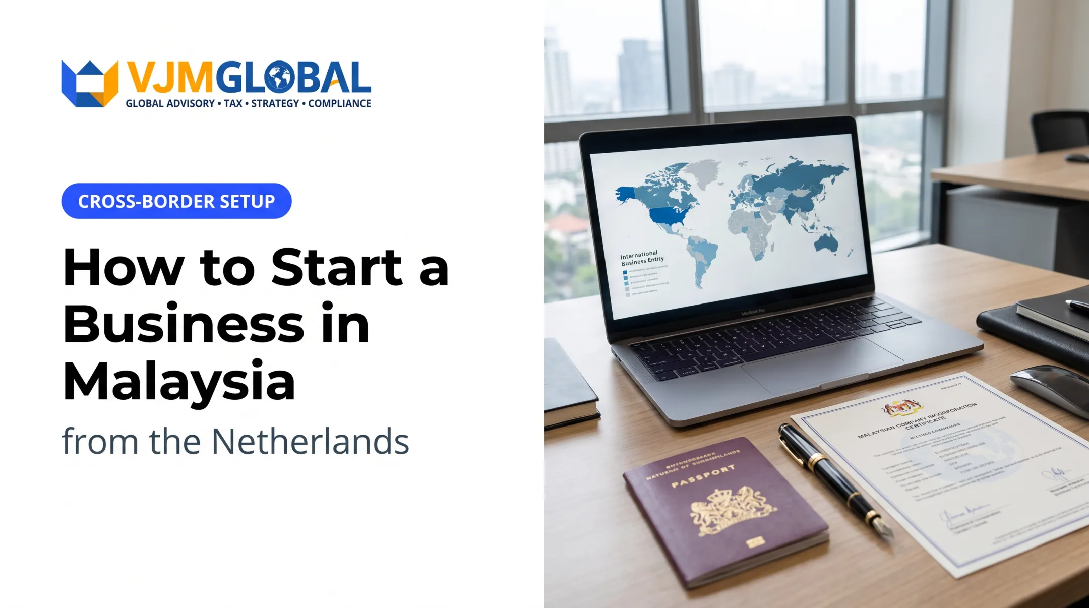How to Start a Business in Malaysia from the Netherlands