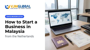 How to Start a Business in Malaysia from the Netherlands