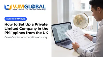 How to Set Up a Private Limited Company in the Philippines from the UK