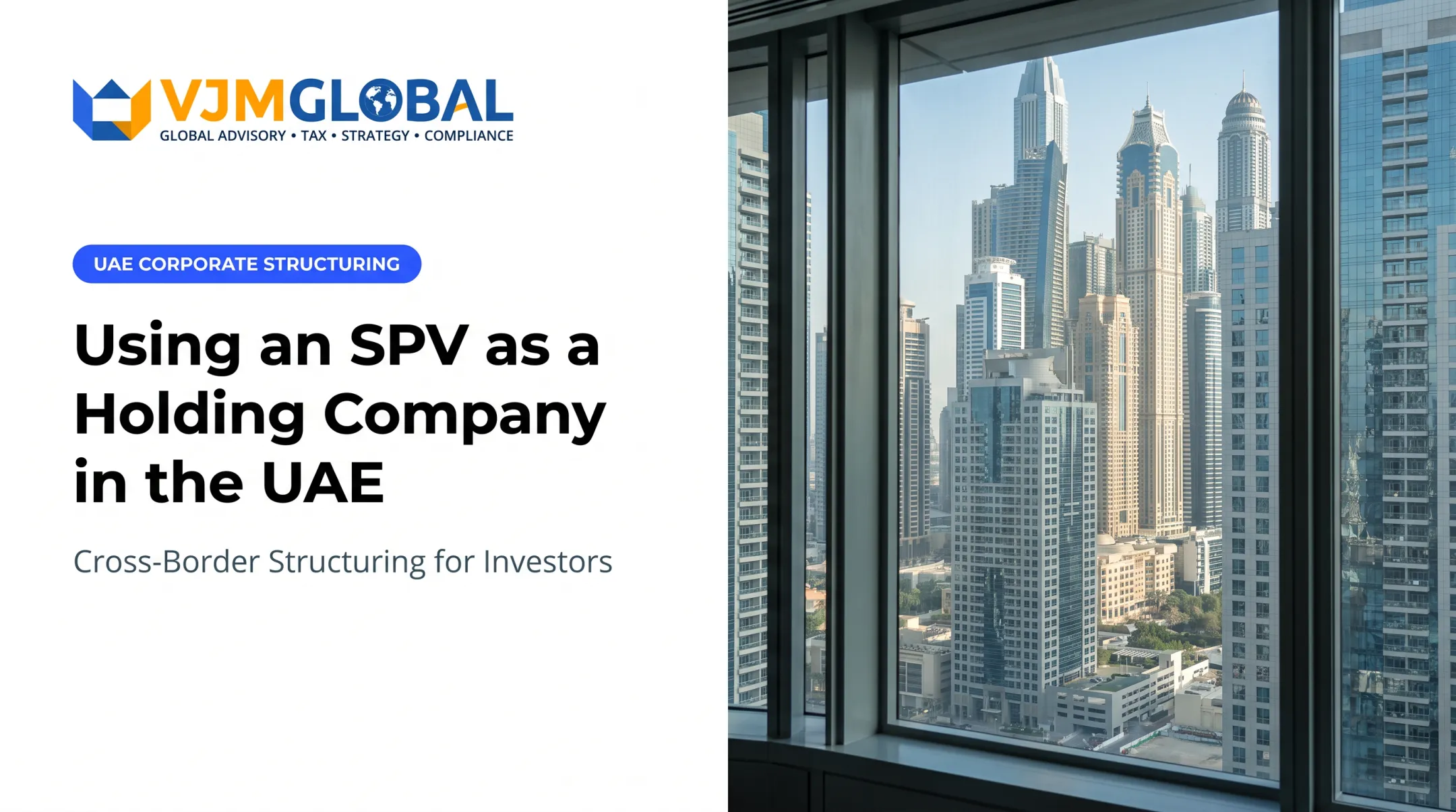 Using an SPV as a Holding Company in the UAE