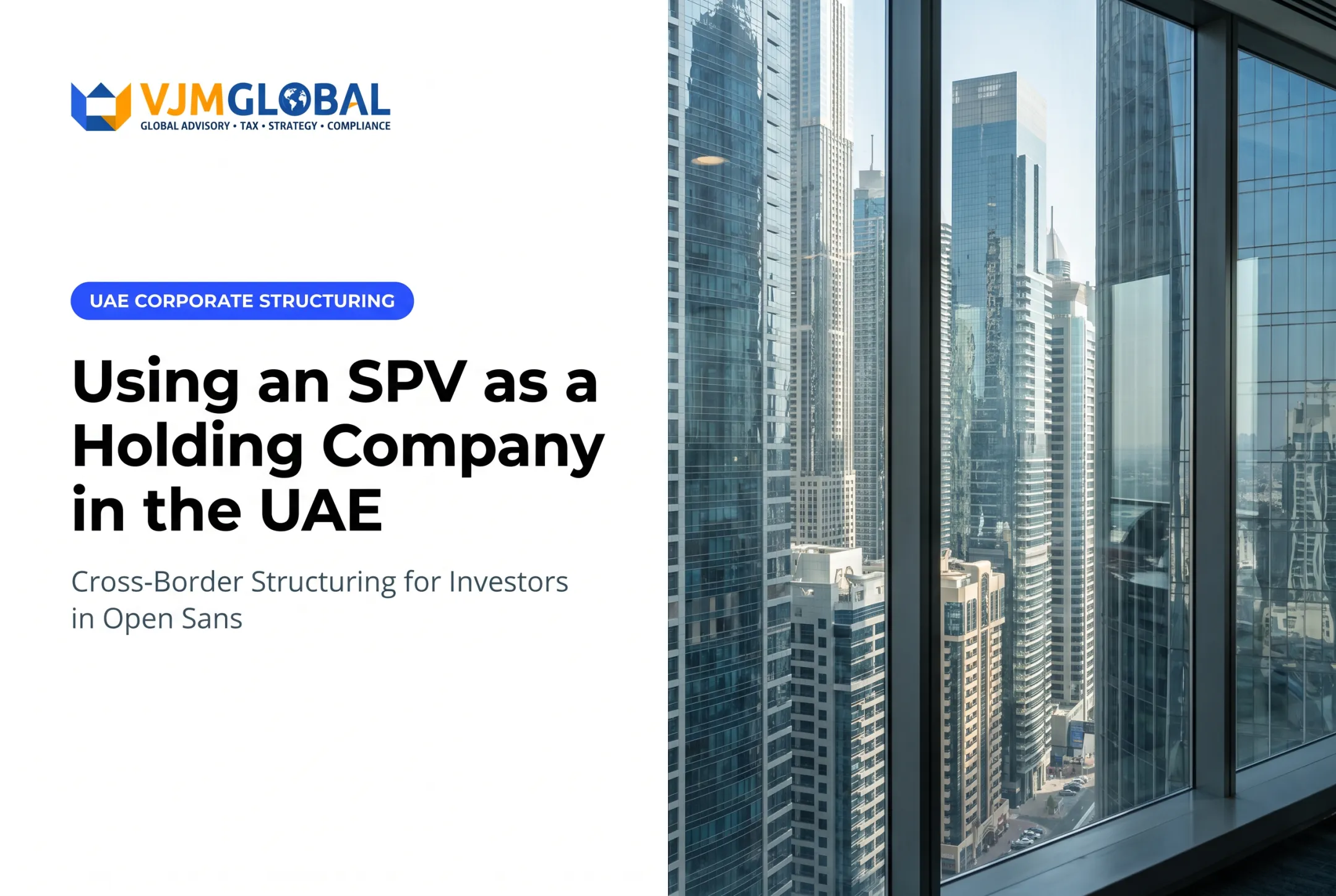 Using an SPV as a Holding Company in the UAE