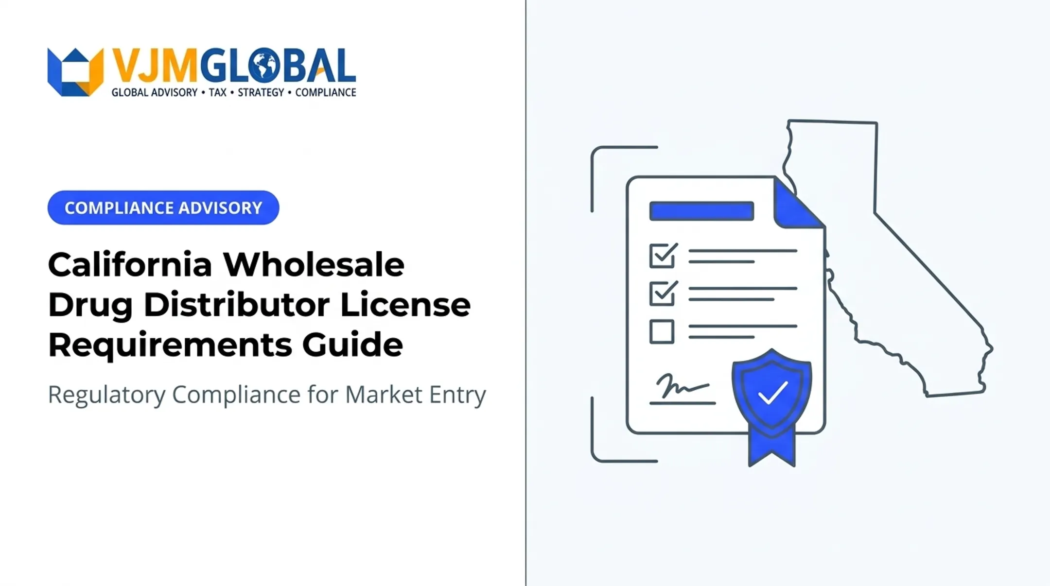 California Wholesale Drug Distributor License Requirements Guide