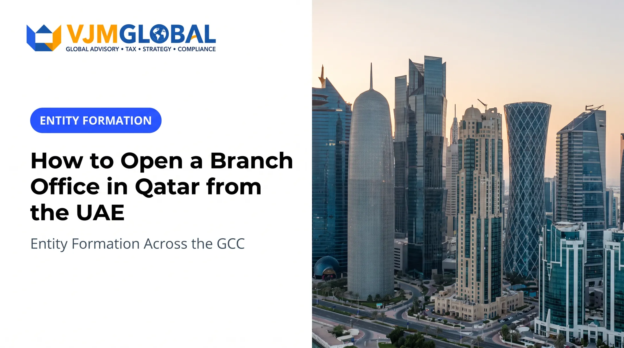 How to Open a Branch Office in Qatar from the UAE