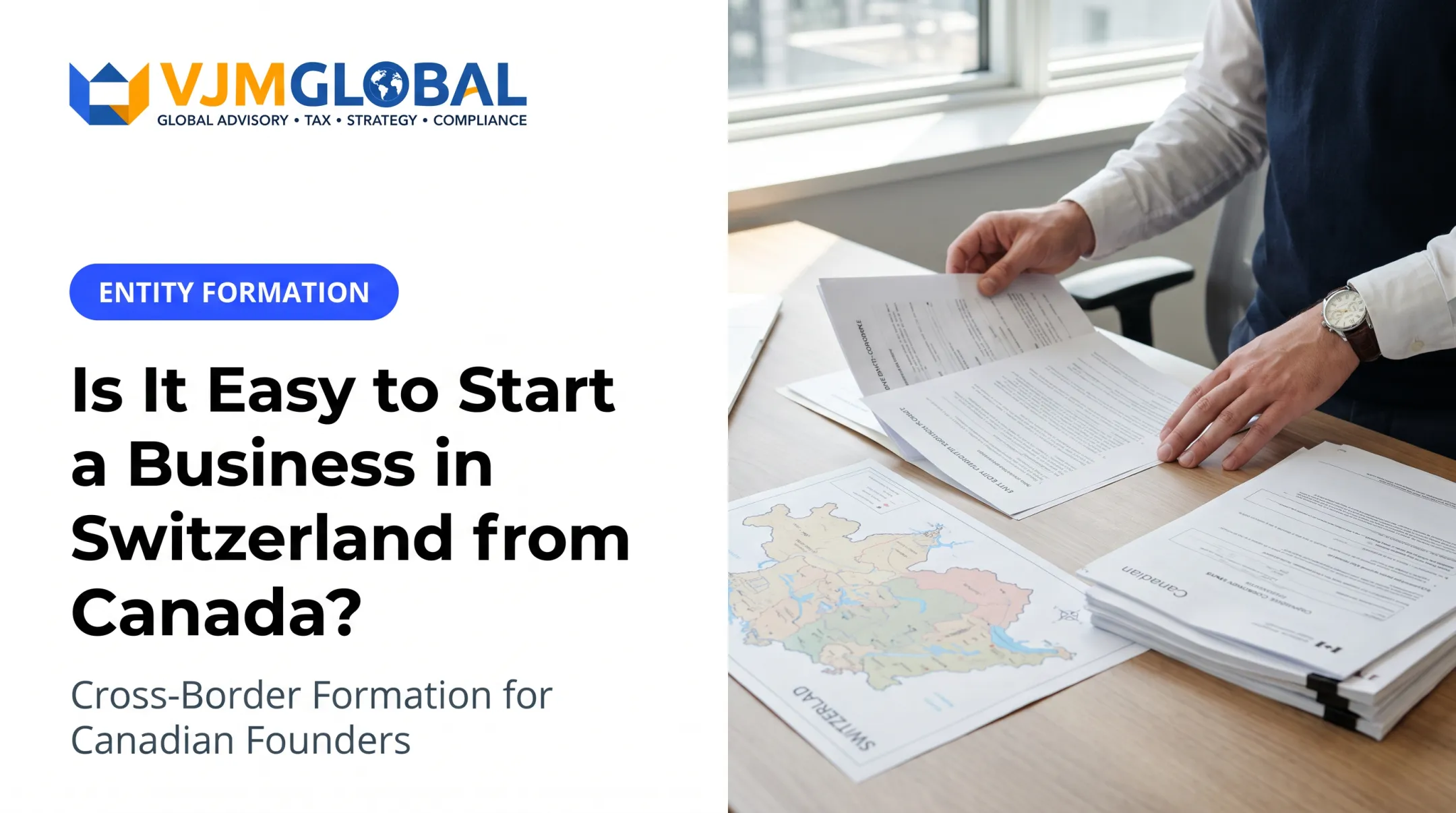 Is It Easy to Start a Business in Switzerland from Canada?