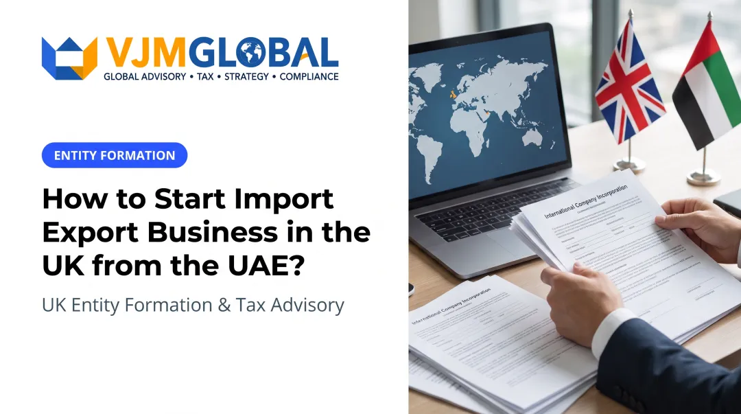 How to Start Import Export Business in the UK from the UAE?