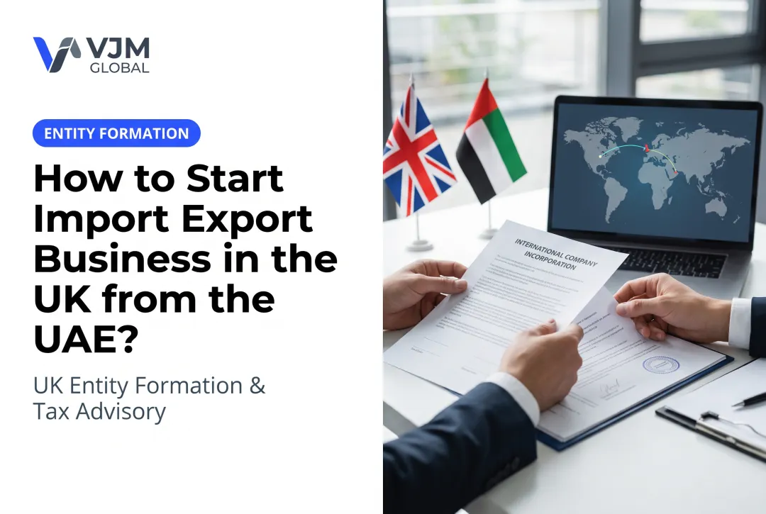 How to Start Import Export Business in the UK from the UAE?