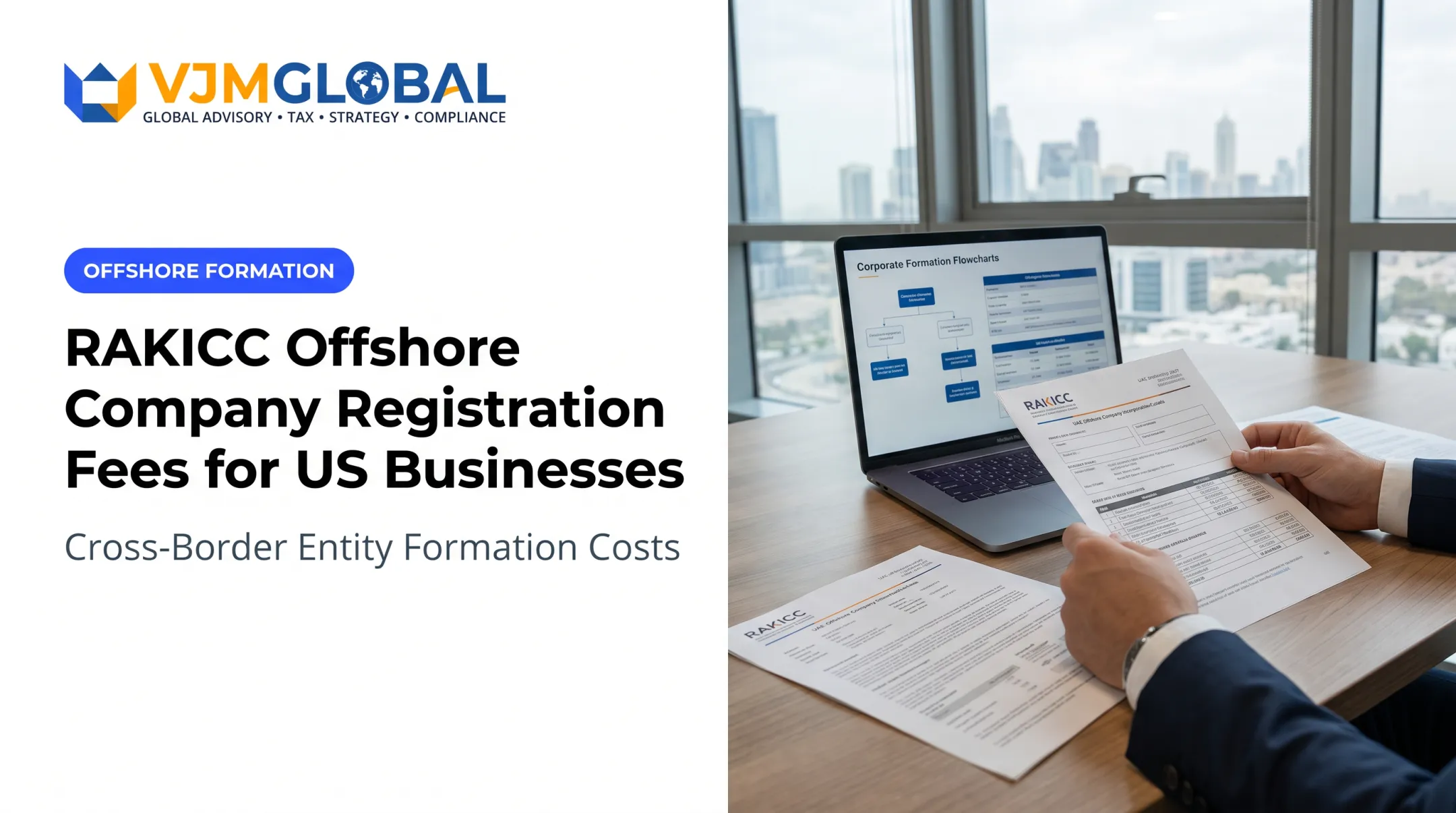 RAKICC Offshore Company Registration Fees for US Businesses