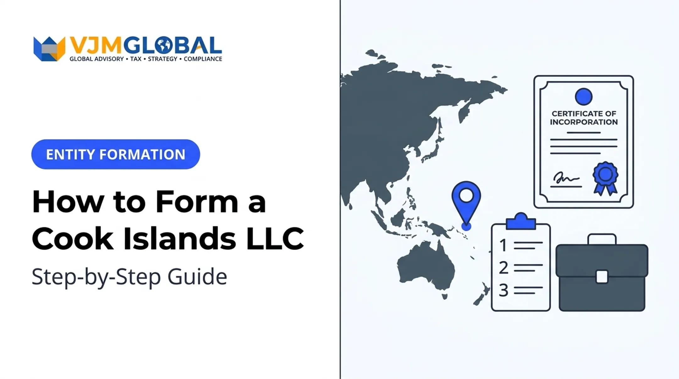 How to Form a Cook Islands LLC: Step-by-Step Guide