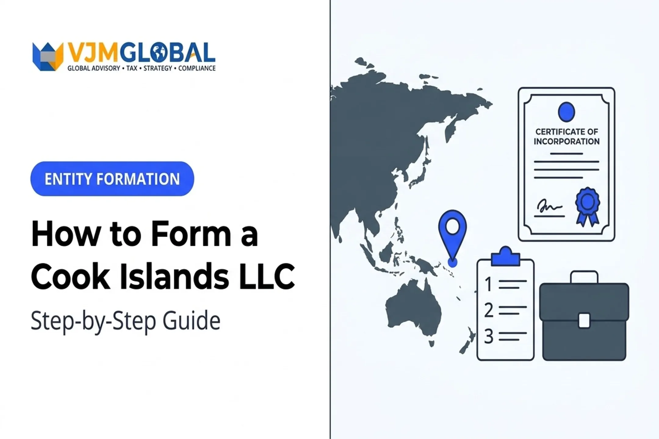 How to Form a Cook Islands LLC: Step-by-Step Guide