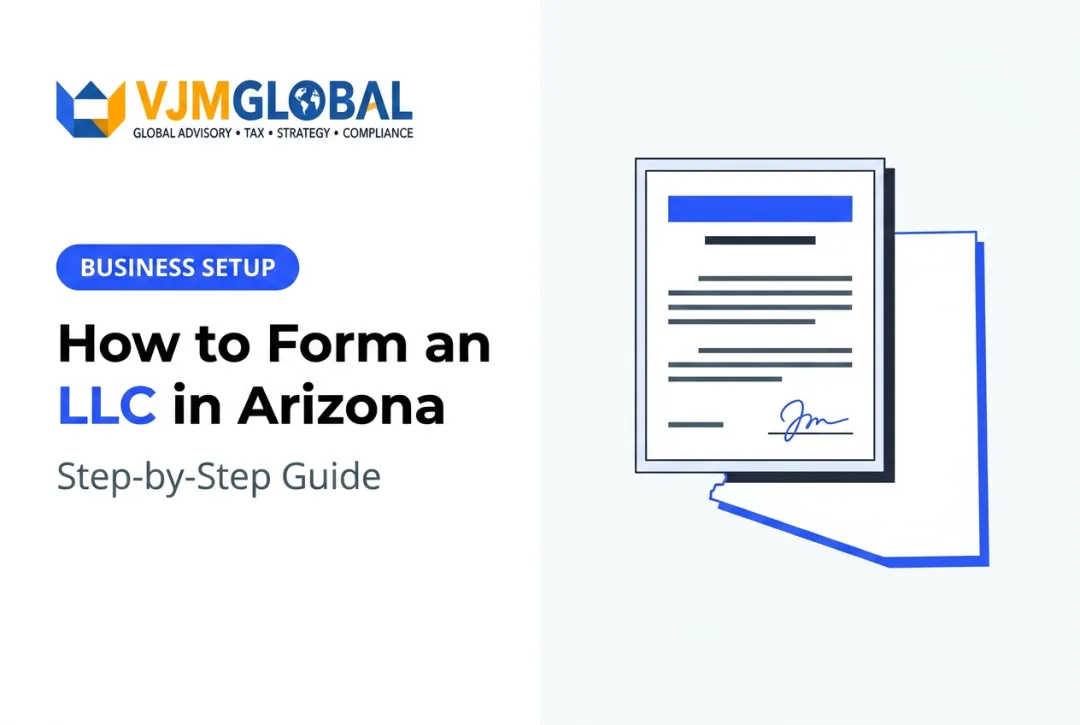 How to Form an LLC in Arizona: Step-by-Step Guide