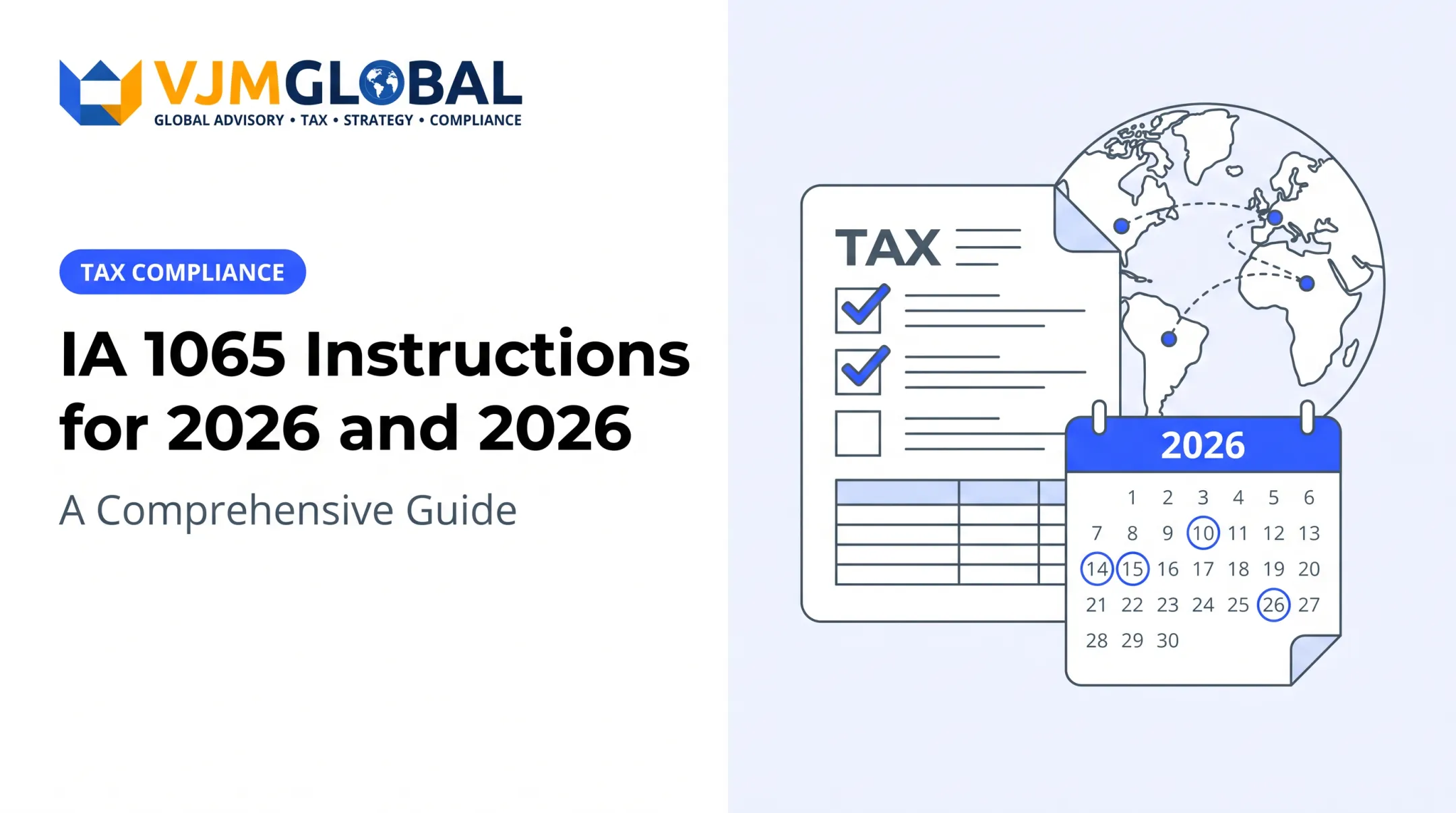 IA 1065 Instructions for 2026 and 2026: A Comprehensive Guide