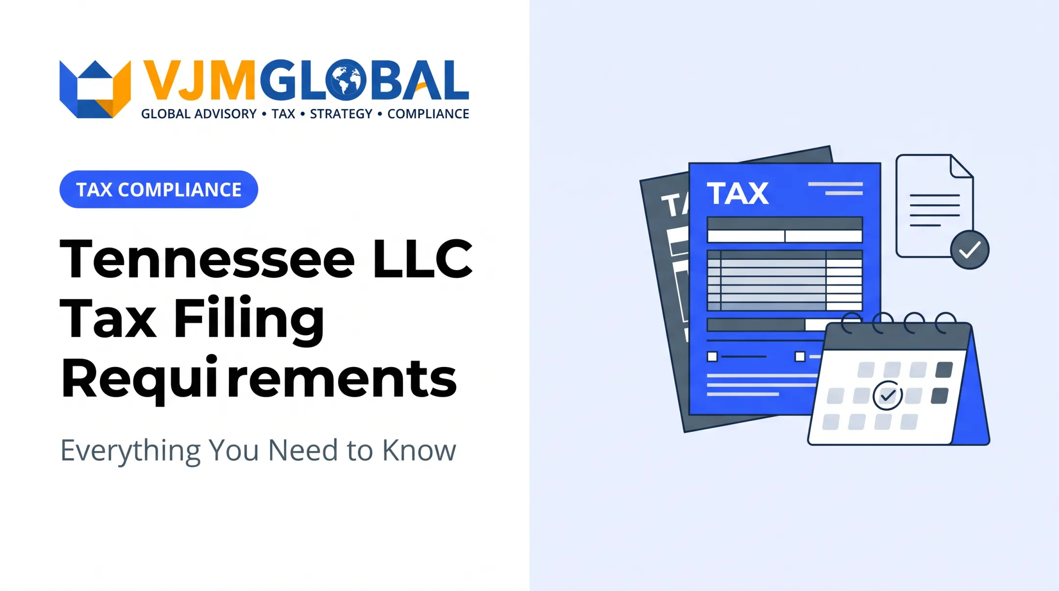 Tennessee LLC Tax Filing Requirements: Everything You Need to Know