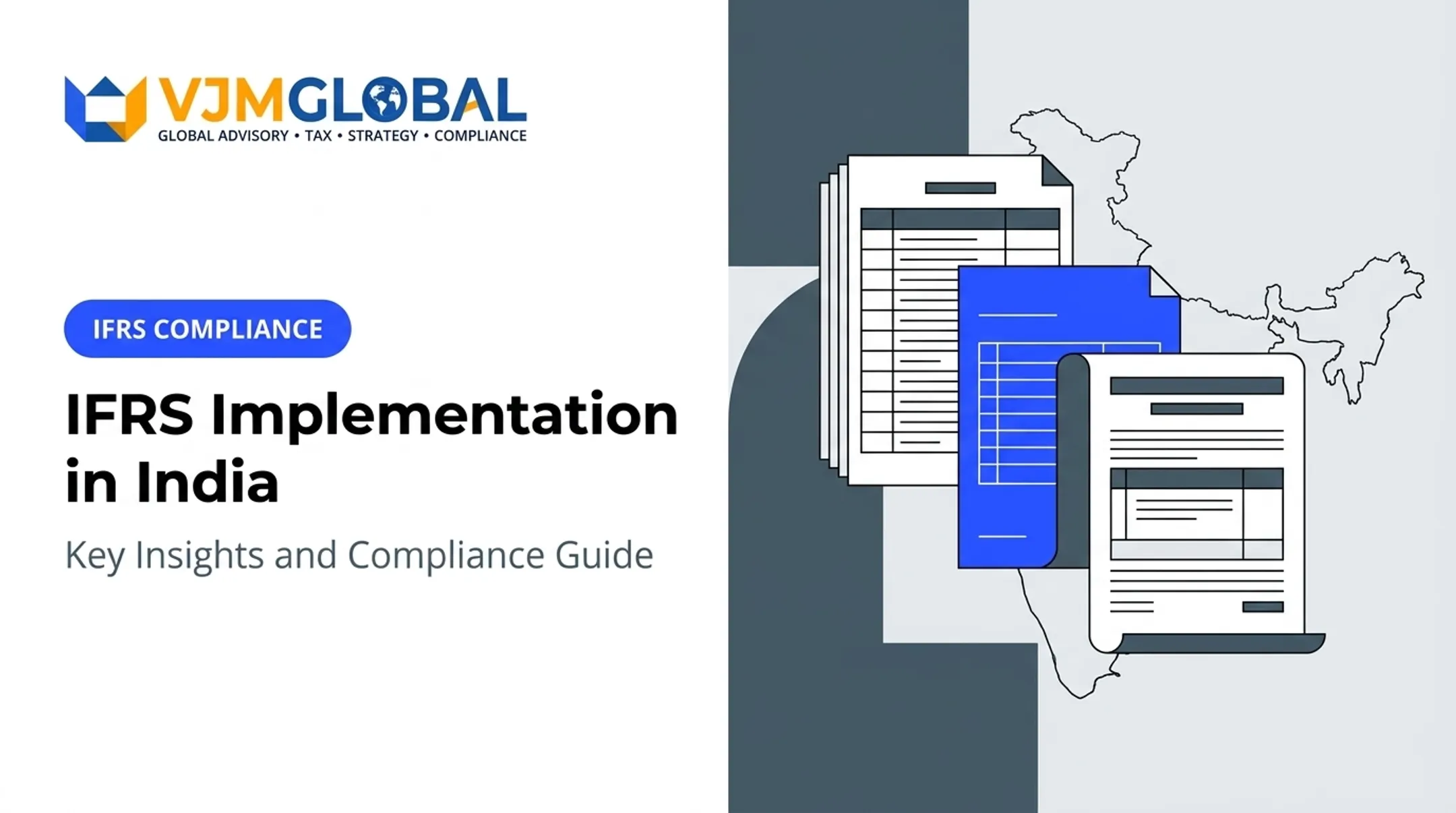 IFRS Implementation in India: Key Insights and Compliance Guide