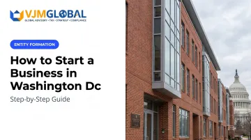 How to Start a Business in Washington Dc: Step-by-Step Guide