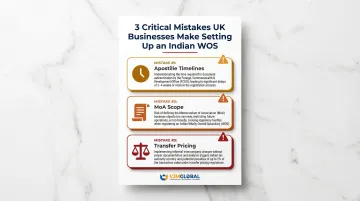 Three most common UK business mistakes when setting up India wholly owned subsidiary