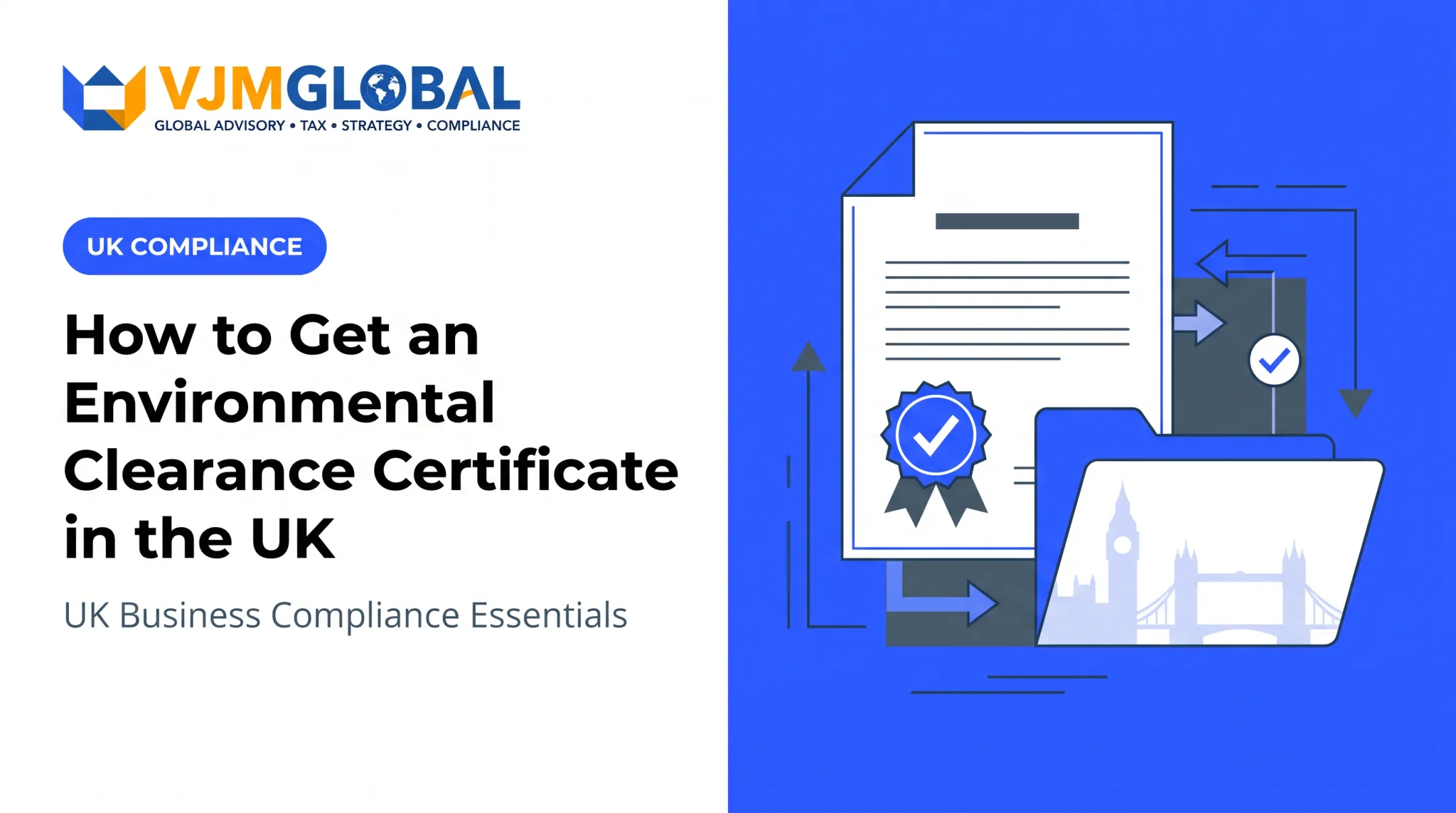 How to Get an Environmental Clearance Certificate in the UK