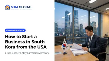 How to Start a Business in South Korea from the USA