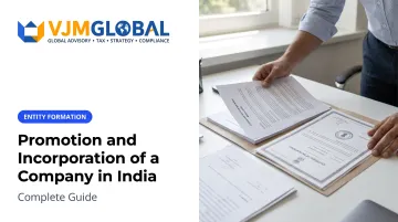 Promotion and Incorporation of a Company in India: Complete Guide