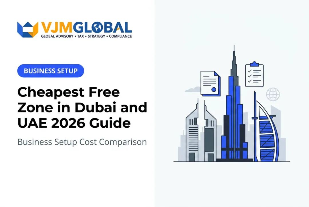 Cheapest Free Zone in Dubai and UAE 2026 Guide