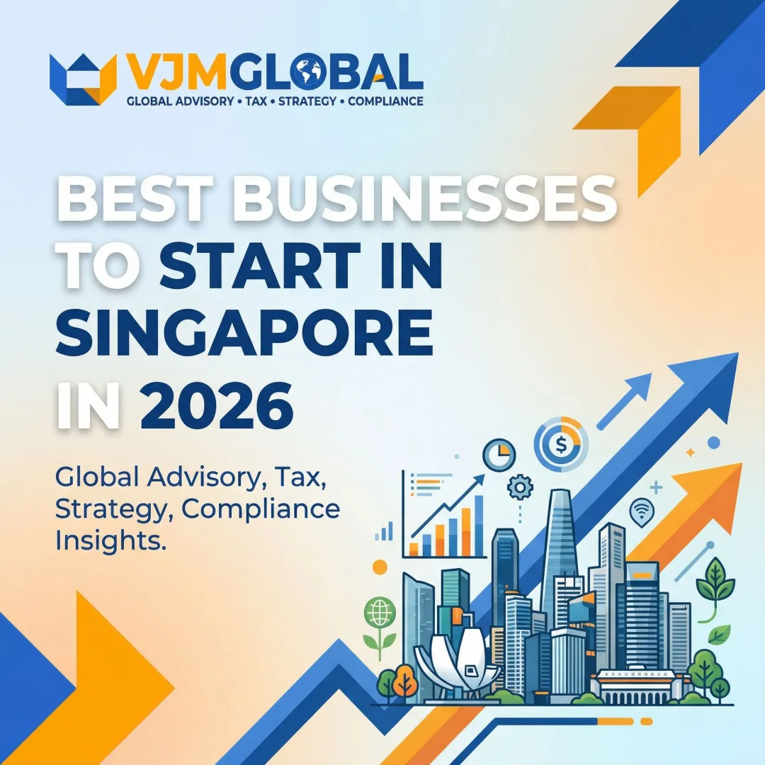 Best Businesses to Start in Singapore in 2026