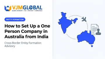 How to Set Up a One Person Company in Australia from India