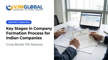 Key Stages in Company Formation Process for Indian Companies