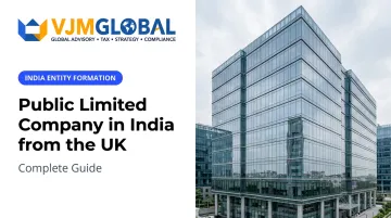 Public Limited Company in India from the UK: Complete Guide