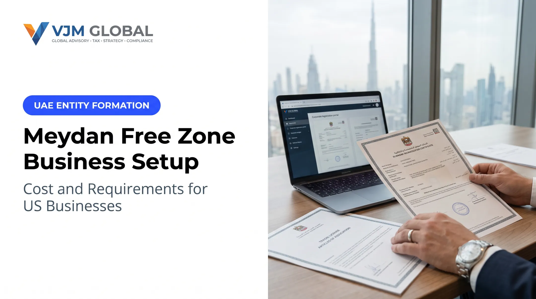 Meydan Free Zone Business Setup: Cost and Requirements for US Businesses
