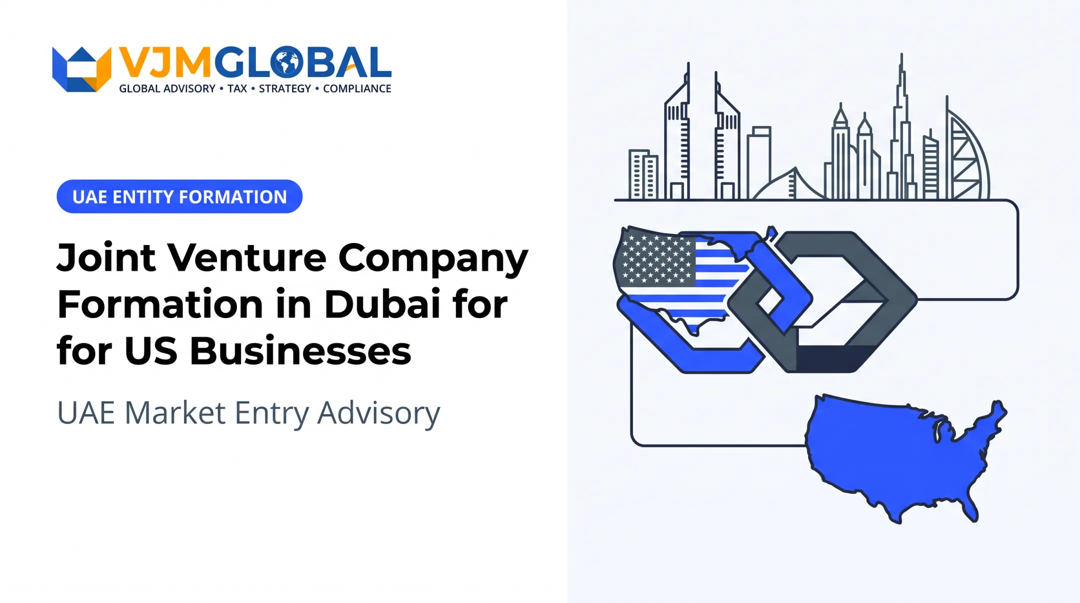 Joint Venture Company Formation in Dubai for US Businesses