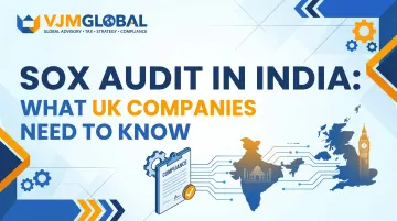 SOX Audit in India: What UK Companies Need to Know