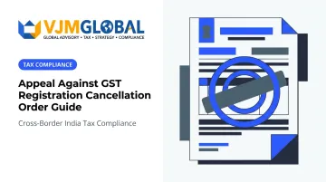 Appeal Against GST Registration Cancellation Order Guide