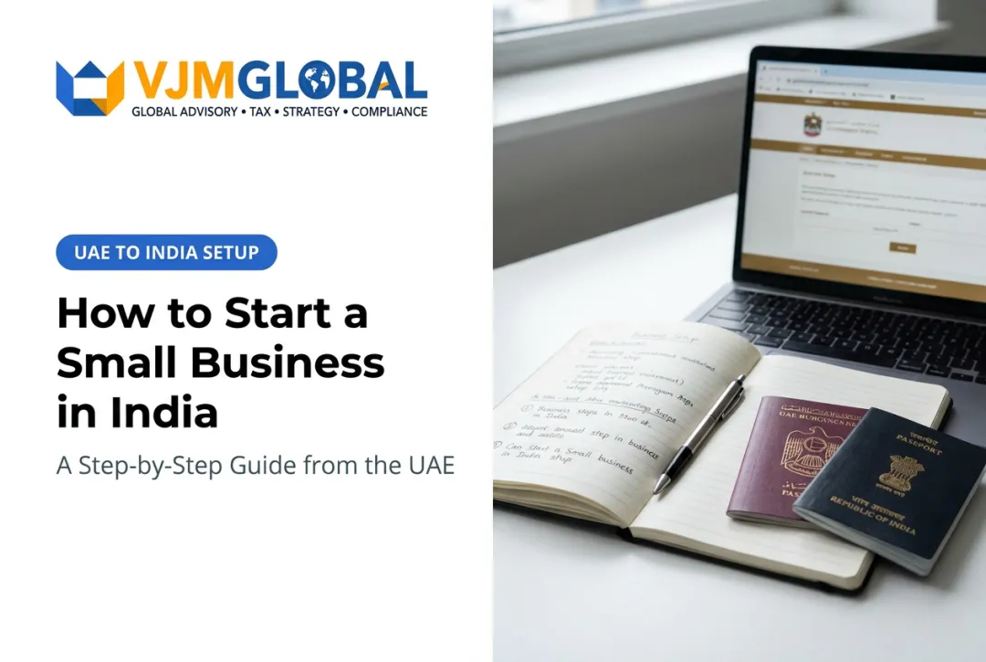 How to Start a Small Business in India: A Step-by-Step Guide from the UAE