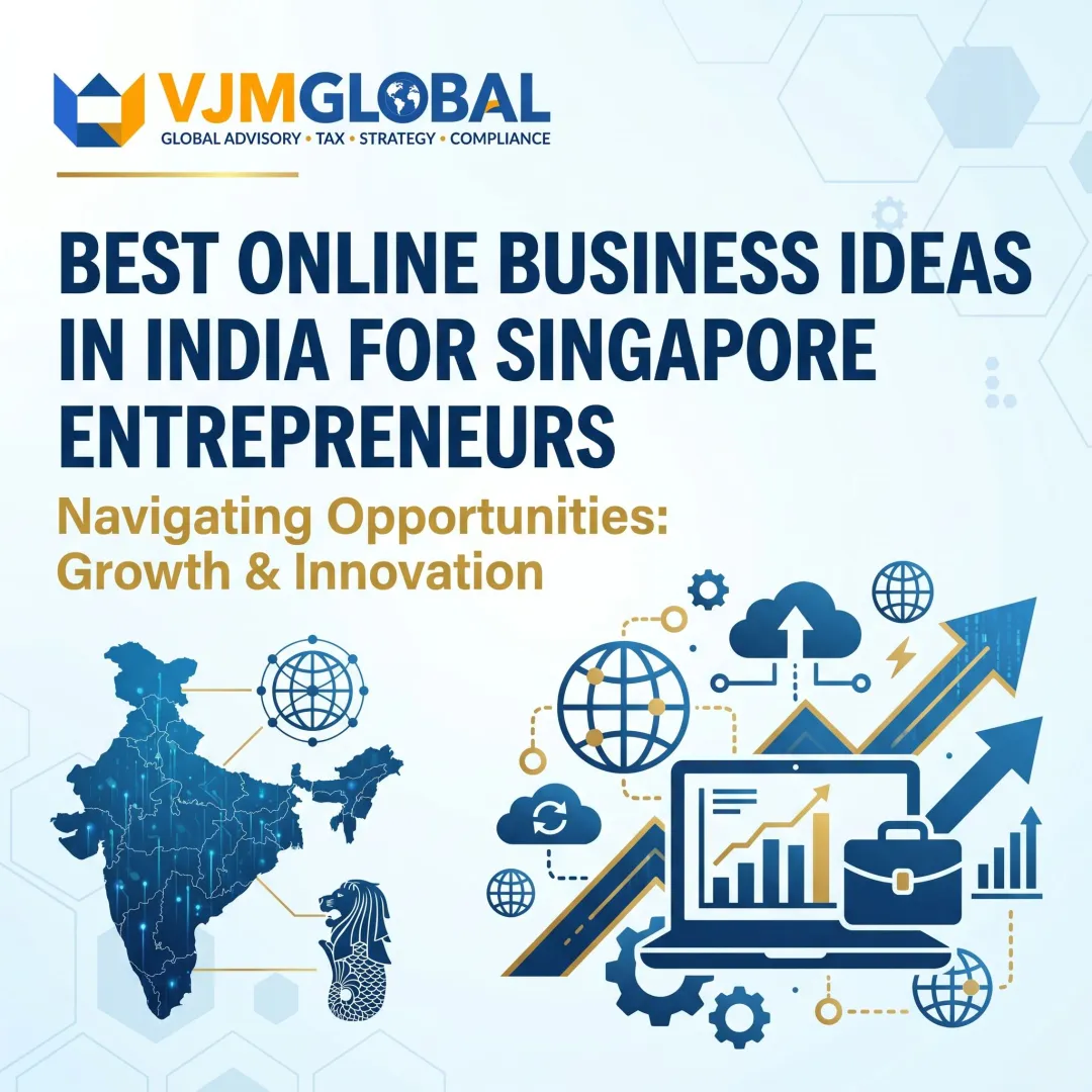 Best Online Business Ideas in India for Singapore Entrepreneurs