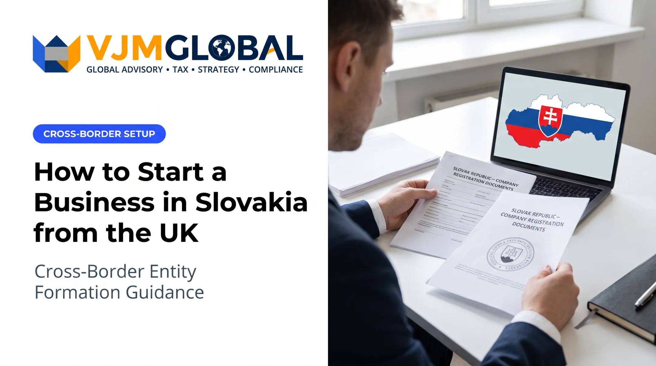 How to Start a Business in Slovakia from the UK