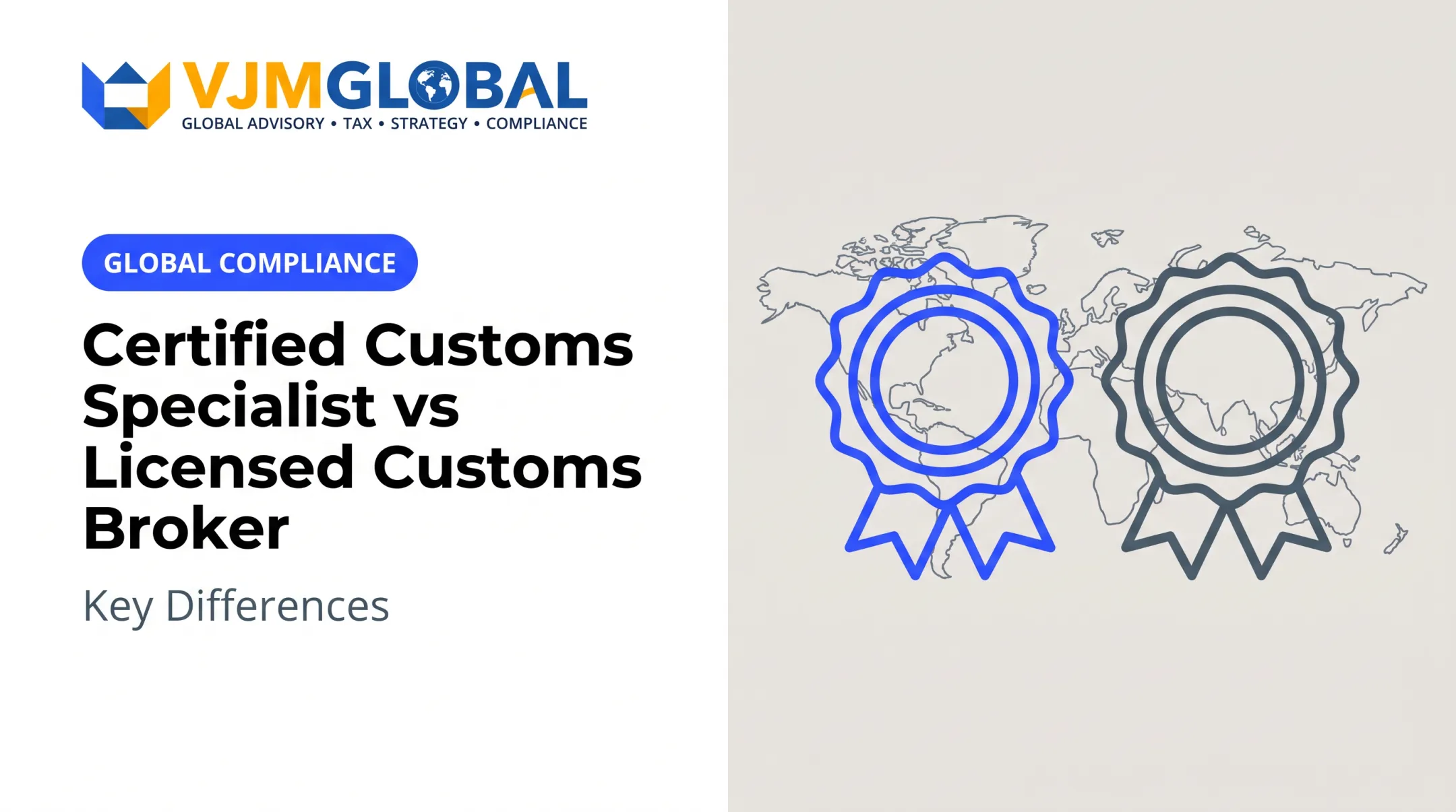Certified Customs Specialist vs Licensed Customs Broker: Key Differences